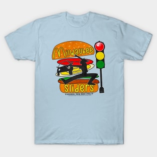 Milwaukee Sliders • In Wisconsin, Yellow Means Speed Up! T-Shirt